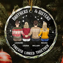 Family,Gift For Sibling,Gift For Sisters,Gift For Bestie,Gift For Brothers,Cousin,Love,Long Distance,Christmas,Top Market - Brother Sister Forever Linked Together - Personalized Circle Glass Ornament