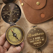 Gift For Brothers,Cousin,Gift For Men,Happy,Icon,Proud - Brothers A Bond That Can't Be Broken - Personalized Engraved Brass Compass