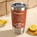 Gift For Brothers, Gift For Sisters, Gift For Sibling, Cousin, Gift For Women, Gift For Men, Happy - Brothers A Bond That Can't Be Broken - Personalized Leather Tumbler
