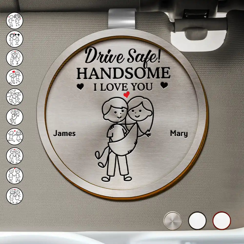 Gift For Husband,Gift For Boyfriend,Gift For Couples,Love - Drive Safe I Love You Stick Figures - Personalized Custom Shaped Car Visor Clip