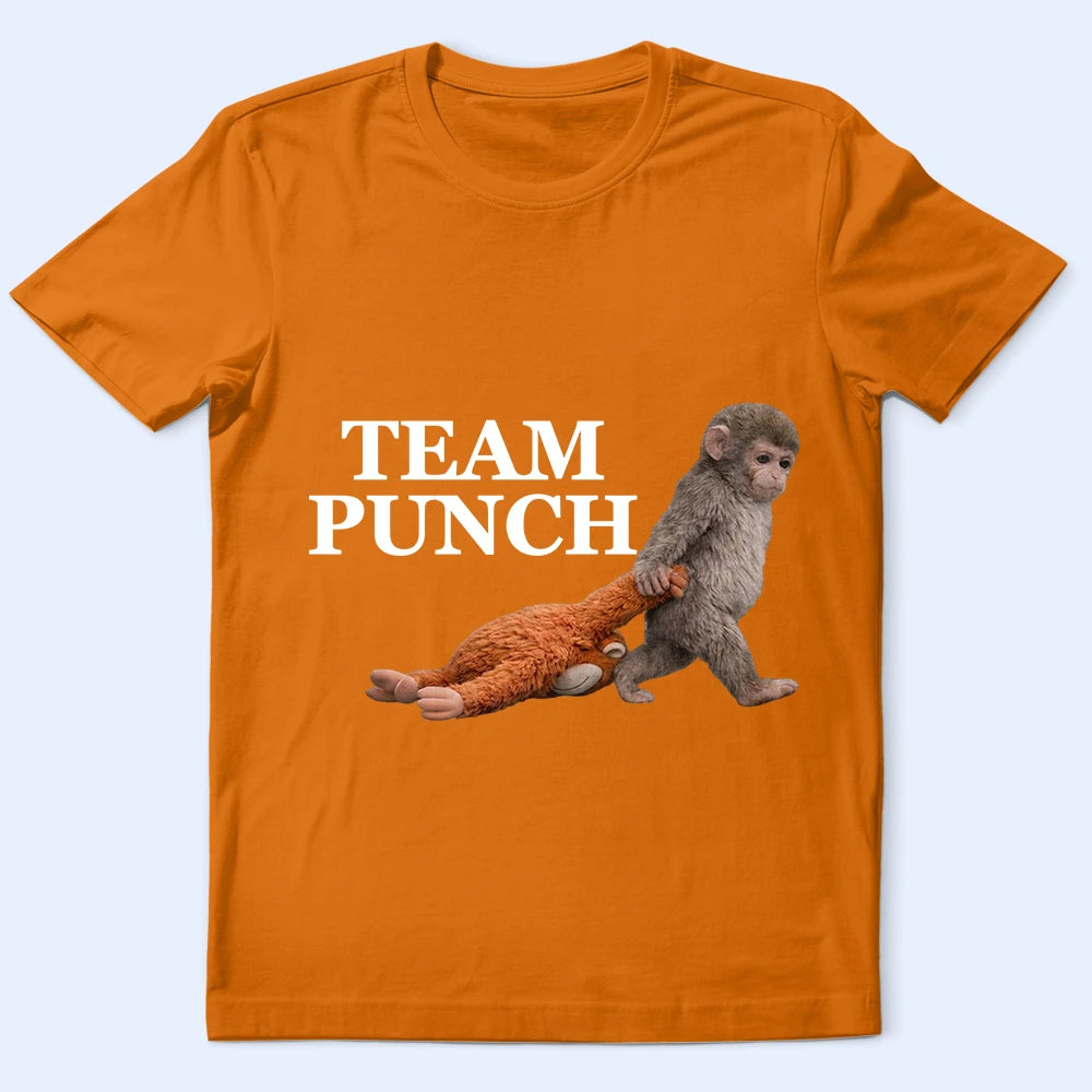 Punch Monkey, Gift For Yourself, Love, Gift For Bestie, Gift For Women, Gift For Men - Team Punch Cute Monkey - Personalized T Shirt