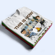 C'est comme ça qu'on fait du camping, mari et femme - Cadeau couple - T-shirt personnalisé