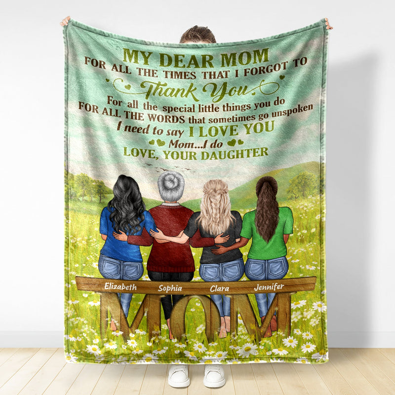 Dear My Mom I Need To Say I Love You - Mother Gift - Personalized Custom Blanket