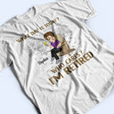 What Day Is Today Who Cares Retired Grilling - Retirement Gift - Personalized Custom T Shirt