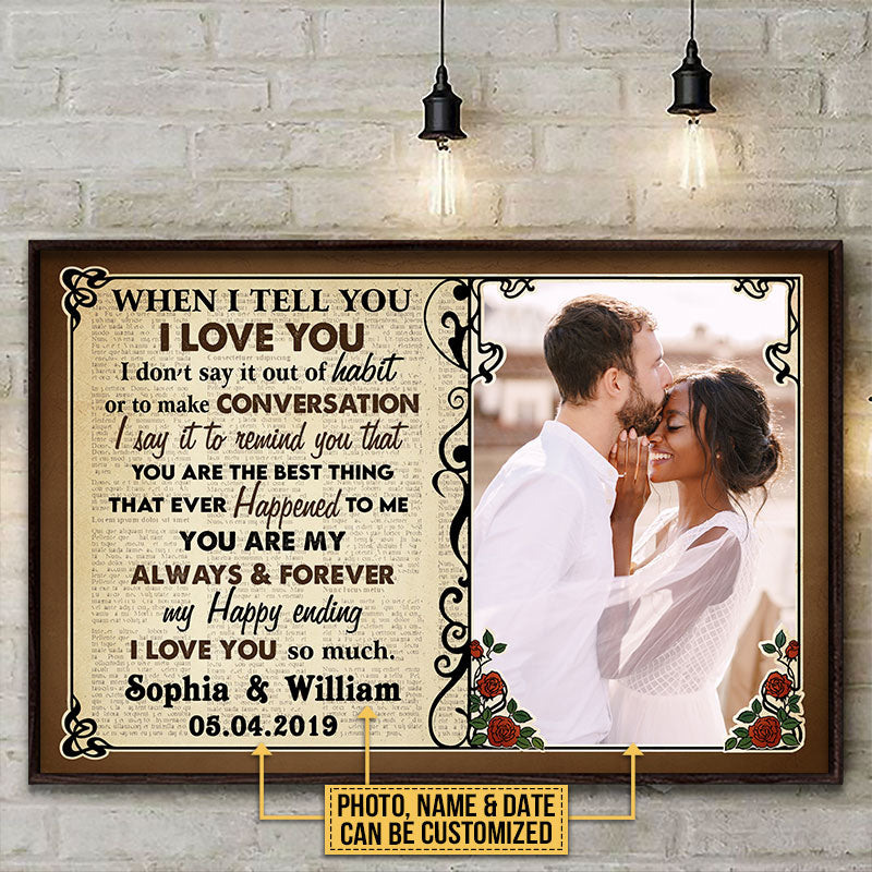 Custom Photo Couple Husband Wife When I Say Photo Gift Custom Poster, Wedding Gift, Anniversary, Wall Pictures, Wall Art, Wall Decor