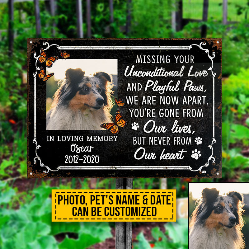 Custom Photo Dog Cat Missing Your Unconditional Love Photo Gift Pet Memorial Gift Custom Classic Metal Signs, Yard Sign, Pet Loss Gifts, Pet Sympathy, Dog Loss, Cat Loss
