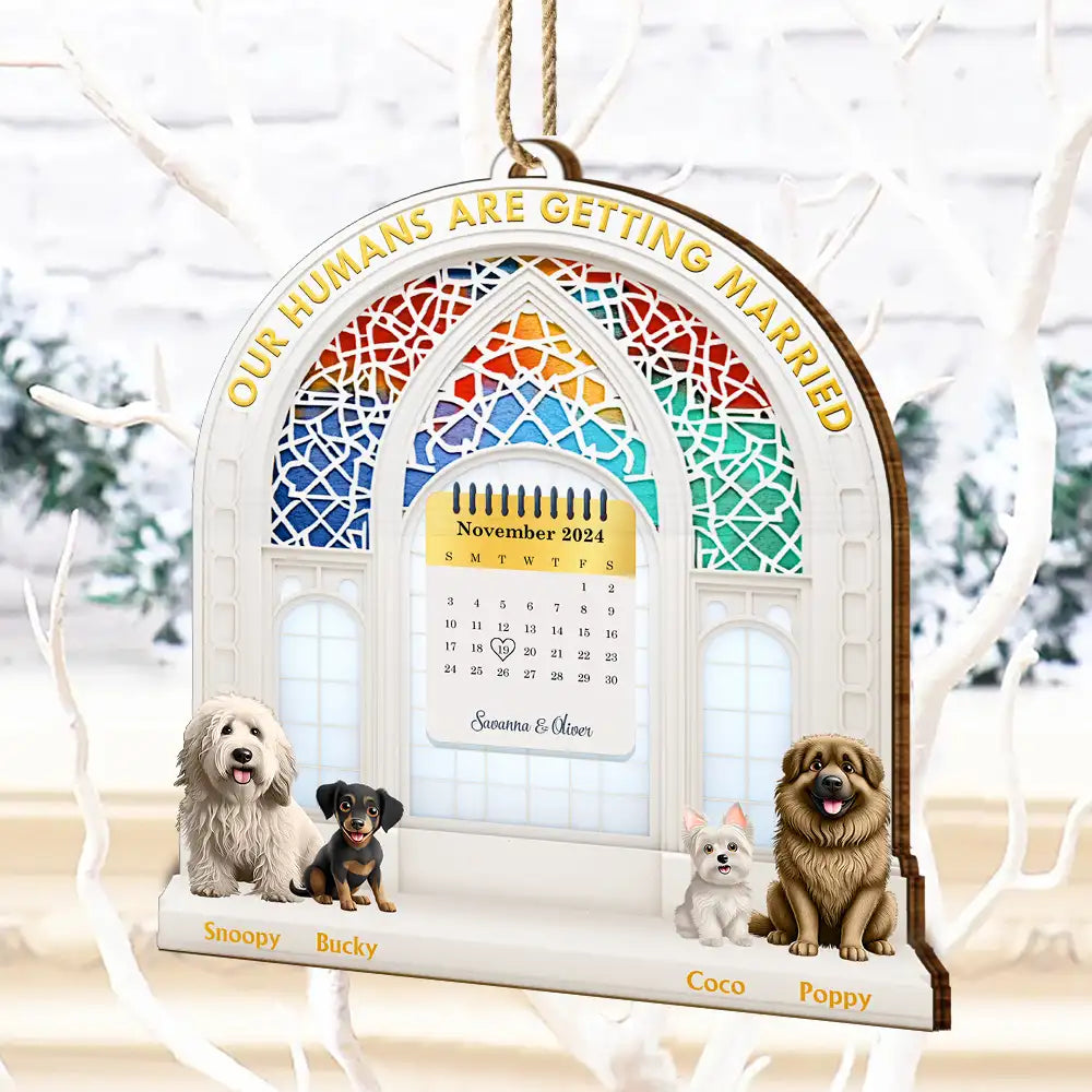 Calendar Our Humans Are Getting Married - Personalized Custom Shaped Wooden Ornament