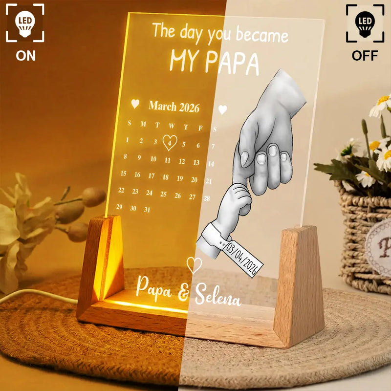 New Dad,New Mom,New baby,Gift For Father,Gift For Mother - Calendar The Day You Became My Dad Mom - Personalized Night Light