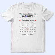 New Dad,New Mom,Gift For Father,Gift For Mother,Happy,Top Market,Top Market,Calendar - Calendar The Day You Became My Daddy Mommy - Personalized Combo T Shirt And Baby Onesie