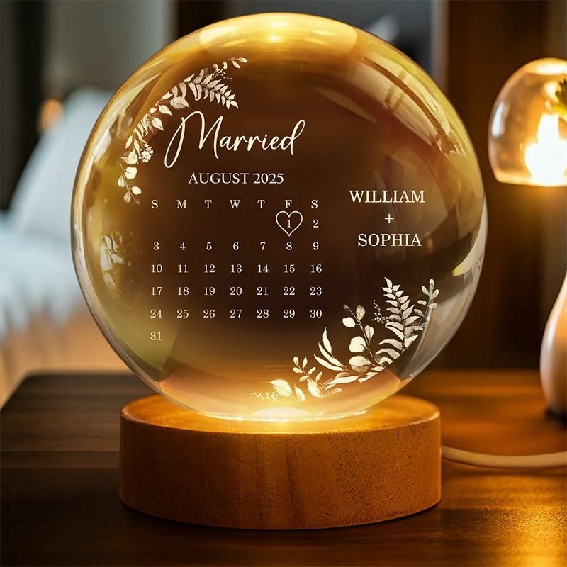 Gift For Couples, Gift For Husband, Gift For Wife, Gift For Boyfriend, Gift For Girlfriend, Love - Calendar Wedding Keepsake - Personalized Crystal Globe Lamp