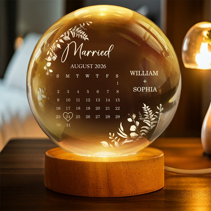Gift For Couples, Gift For Husband, Gift For Wife, Gift For Boyfriend, Gift For Girlfriend, Love - Calendar Wedding Keepsake - Personalized Crystal Globe Lamp