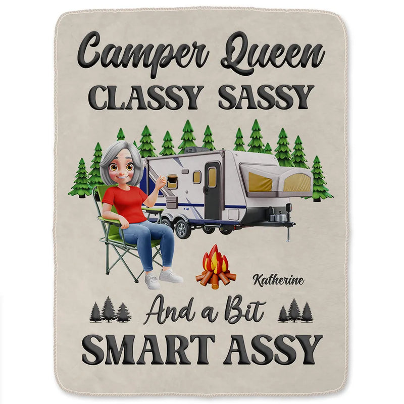 Gift For Yourself, Gift For Women, Happy, Camping - Camper Queen Classy Sassy - Personalized Fleece Blanket, Sherpa Blanket