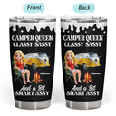 Gift For Women,Gift For Yourself,Camping,Campsite,Happy - Camper Queen Classy Sassy - Personalized Tumbler