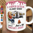 Gift For Women, Gift For Yourself, Camping, Campsite, Happy - Camper Queen Classy Sassy - Personalized White Edge-to-Edge Mug