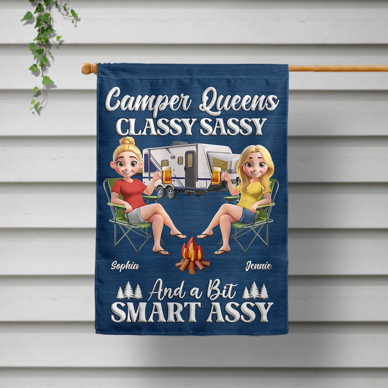 Gift For Bestie,Gift For Sisters,Camping,Happy - Camper Queens Classy Sassy - Personalized Flag