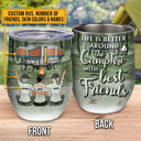Camping Bestie Life Is Better Custom Wine Tumbler