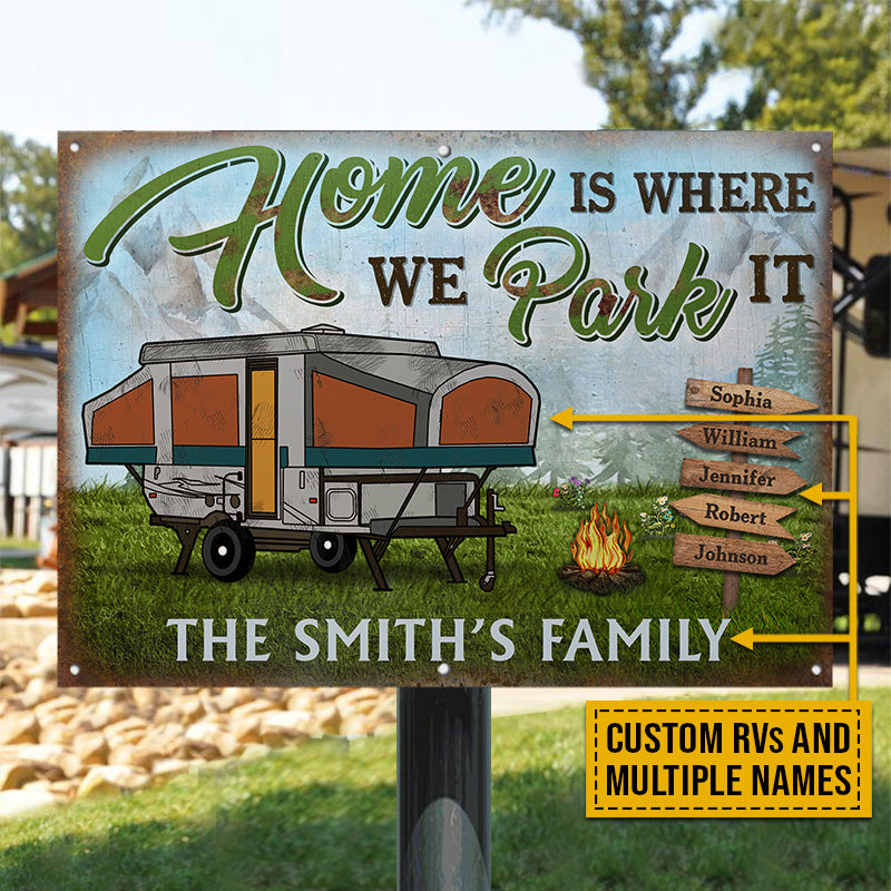 Camping Home Is Where We Park It Custom Classic Metal Signs