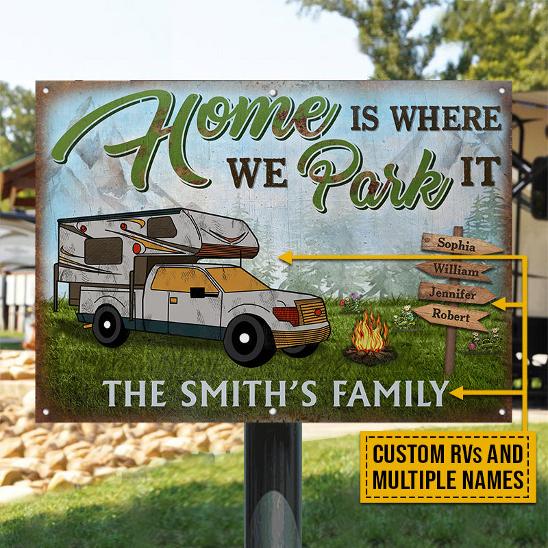 Camping Home Is Where We Park It Custom Classic Metal Signs