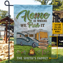 Camping Home Is Where We Park It Custom Flag