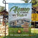 Camping Home Is Where We Park It Custom Flag