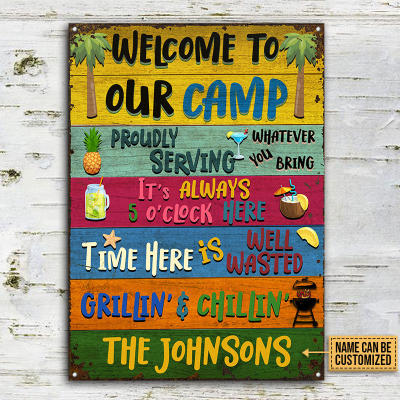 Camping Welcome To Our Camp Custom Classic Metal Signs, Camping Decoration, Camping Gift