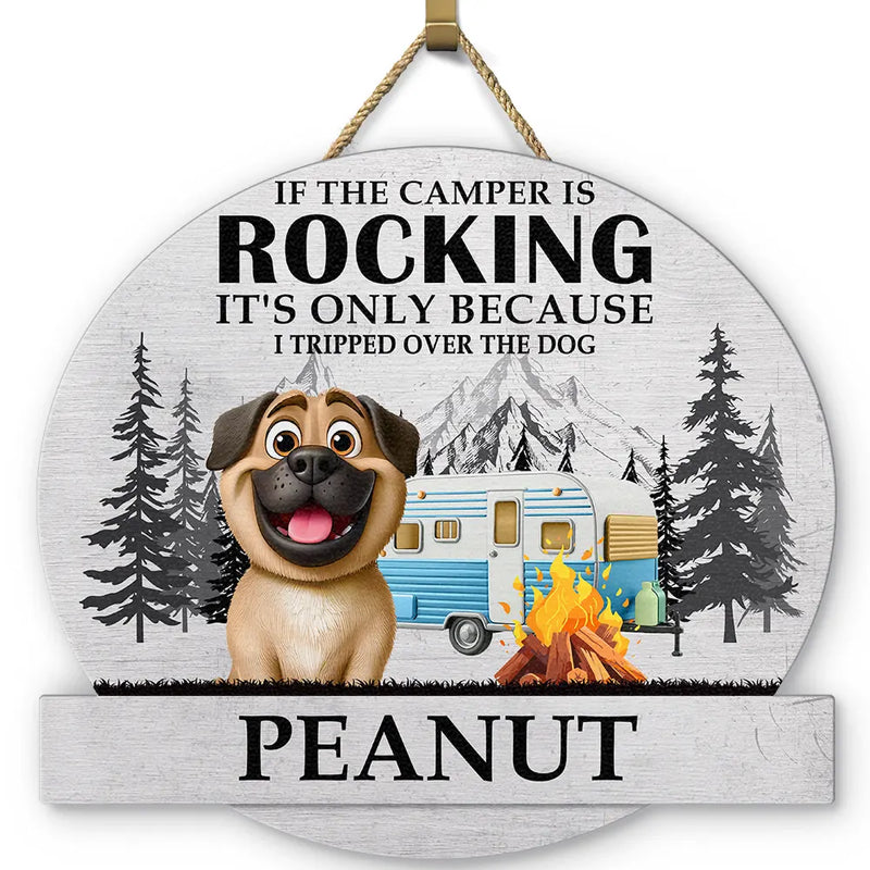 Gift For Couples,Dog Lovers,Dog Couple,Funny - Camping I Tripped Over The Dog - Personalized Custom Shaped Wood Sign