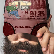 Funny, Retirement, Gift For Husband, Gift For Wife, Parents, Gift For Women, Gift For Yourself, Gift For Men, Camping - Camping I'm Retired I Don't Want To - Personalized Mesh-back Casual Cap