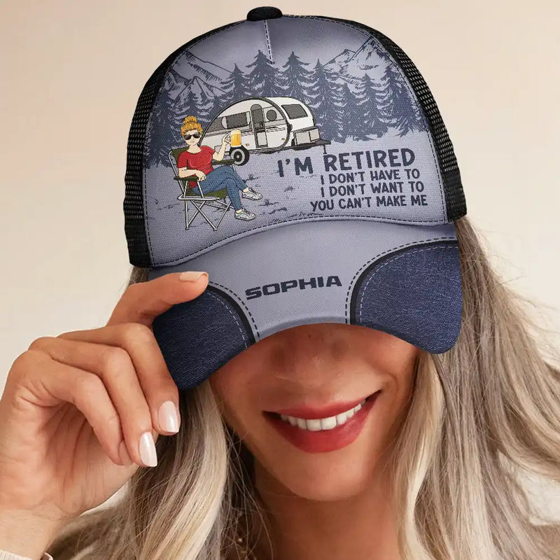 Funny, Retirement, Gift For Husband, Gift For Wife, Parents, Gift For Women, Gift For Yourself, Gift For Men, Camping - Camping I'm Retired I Don't Want To - Personalized Mesh-back Casual Cap
