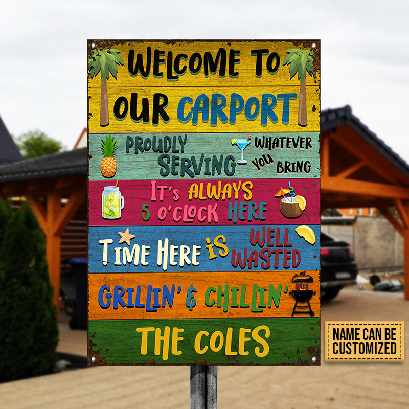 Carport Welcome Grilling Chilling Custom Classic Metal Signs