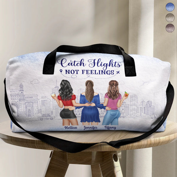 Gift For Bestie, Gift For Women, Summer, Happy, Cruising - Catch Flights Not Feelings - Personalized Duffle Bag