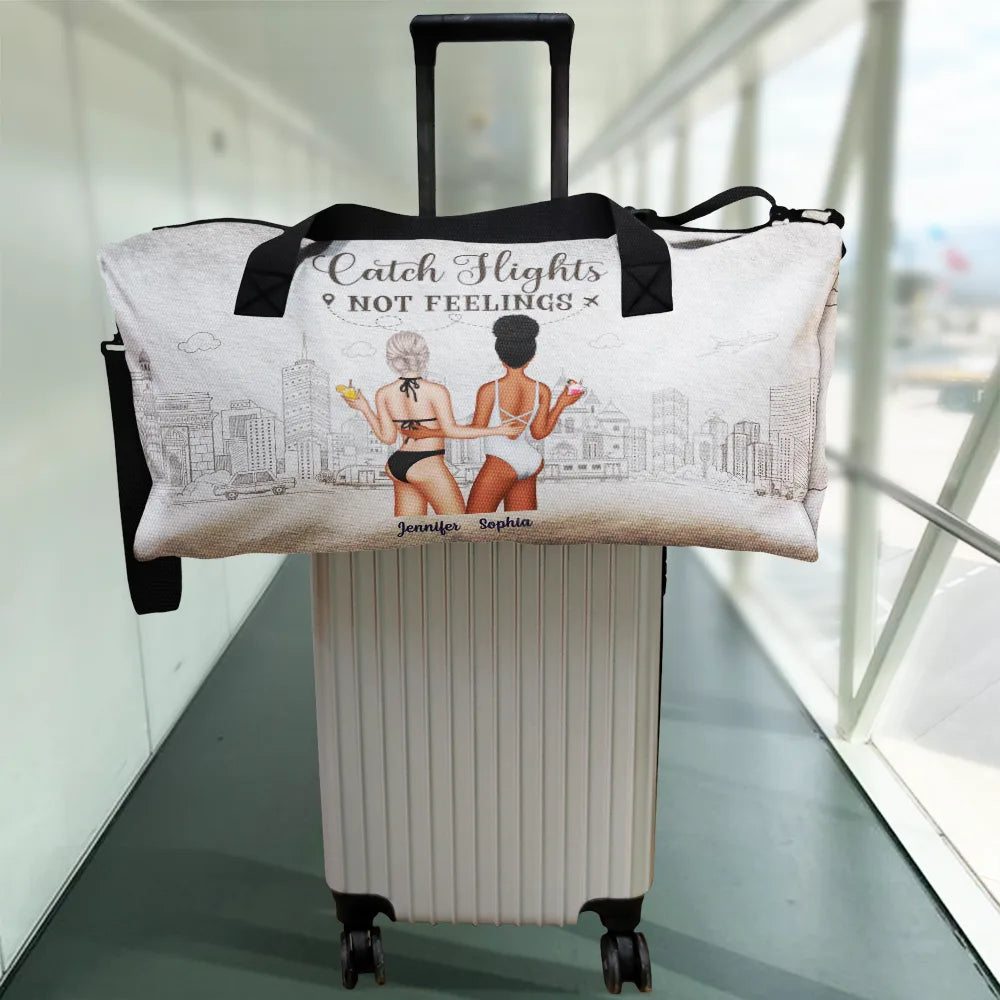 Gift For Bestie, Gift For Women, Summer, Happy, Cruising - Catch Flights Not Feelings - Personalized Duffle Bag