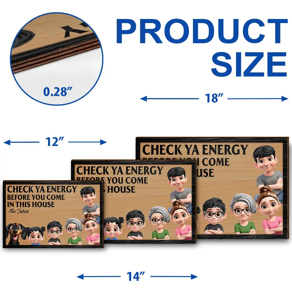 Family,Parents,Happy - Check Ya Energy Before Come In This House - Personalized Custom Shaped Wood Sign