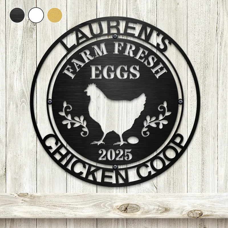 Funny,Farm,Gift For Yourself,Gift For Women,Gift For Men - Chicken Coop Farm House Farm Fresh Eggs - Personalized Cutout Metal Sign