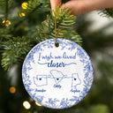 Gift For Bestie,Happy,Christmas - Chinoiserie Toile I Wish We Lived Closer - Personalized Circle Ceramic Ornament