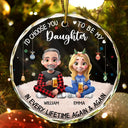 Christmas,Gift For Mother,Mom - Daughters (Adult),Dad - Daughters (Adult),Happy - Choose You To Be My Daughter - Personalized Circle Glass Ornament