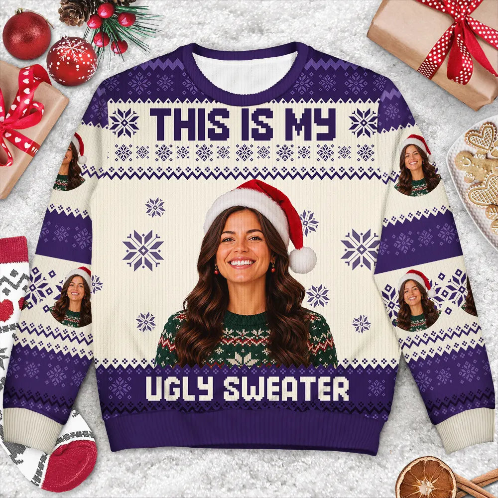 Gift For Yourself - Christmas Custom Photo This Is My Ugly Sweater - Personalized Unisex Ugly Sweater