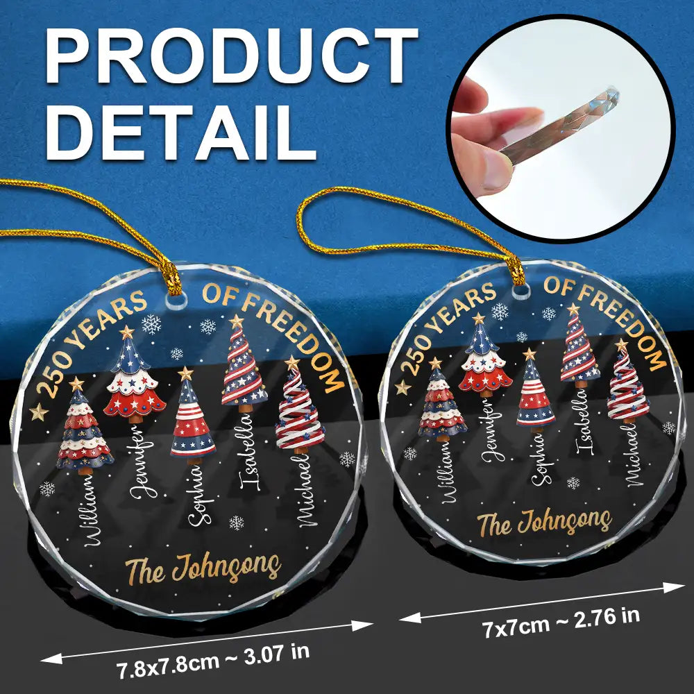 Independence Day, America 250th, Christmas, Proud, Family, Icon - Christmas Tree 250 Years Of Freedom - Personalized Circle Glass Ornament