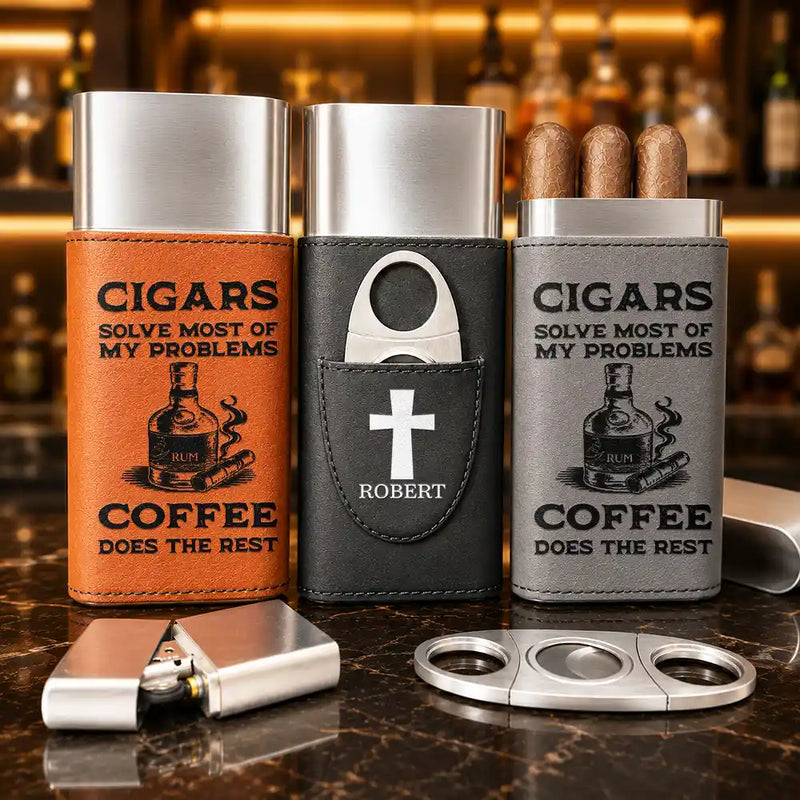 Humorous,Gift For Men,Gift For Yourself,Icon - Cigars Solve Most Of My Problems - Personalized Cigar Case