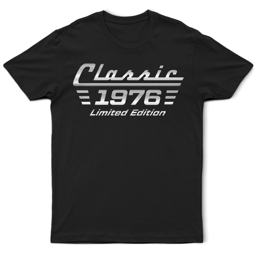 Gift For Father,Gift For Grandpa,Gift For Men,Non-Eng,Humorous - Classic Year Limited Edition - Personalized T Shirt