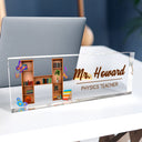 Teacher, Back To School - Classroom Initial - Personalized Desk Name Plate