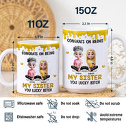 Gift For Brothers,Gift For Sisters,Gift For Sibling,Funny - Congrats On Being My Brother Sister - Personalized White Edge-to-Edge Mug