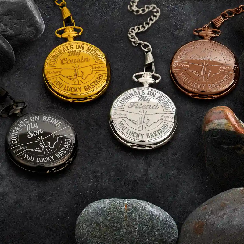 Gift For Brothers,Funny - Congrats On Being My Brother You Lucky Man - Personalized Pocket Watch