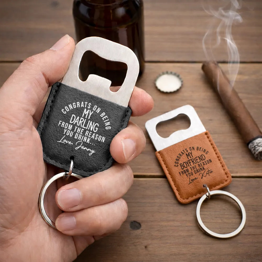 Gift For Couples, Gift For Husband, Gift For Boyfriend, Love - Congrats On Being My Husband - Personalized Leather Bottle Opener Keychain