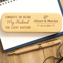 Gift For Couples, Gift For Husband, Gift For Wife, Gift For Boyfriend, Gift For Girlfriend, Funny - Congrats On Being My Husband - Personalized Wooden Pen Set