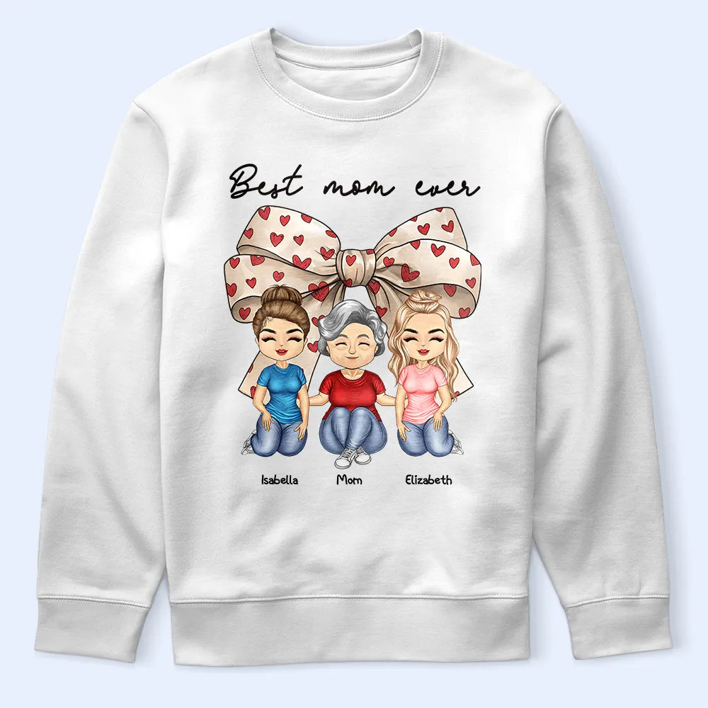 Gift For Grandma,Gift For Mother - Coquette Bow Best Mom Ever - Personalized T Shirt