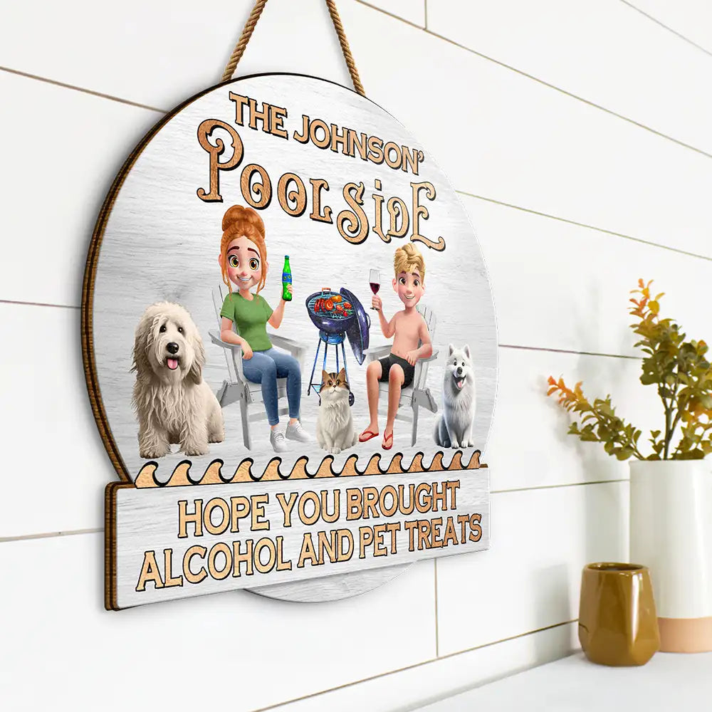 Gift For Couples, Pet Couple, Pet Lovers, Patio, Poolside - Couple 3D Effect Pool & Patio Bar Hope You Brought Alcohol & Dog Treats - Personalized Custom Shaped Wood Sign
