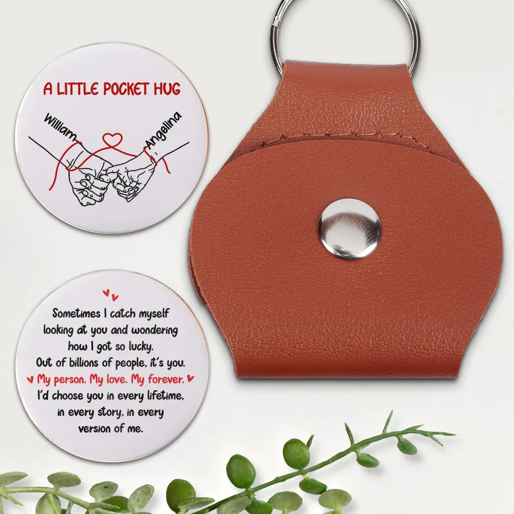 Couple Holding Hands My Person My Love My Forever - Personalized Leather Pocket Hug