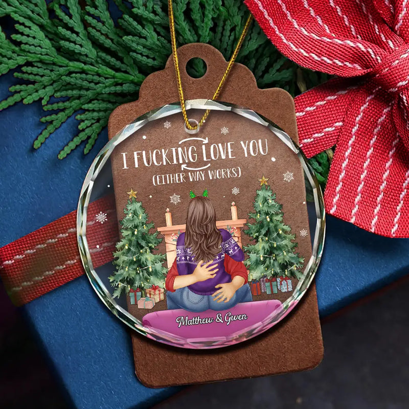 Christmas,Gift For Couples,Gift For Husband,Gift For Wife,Gift For Boyfriend,Gift For Girlfriend,Happy - Couple I Love You Either Way Works Christmas - Personalized Circle Glass Ornament