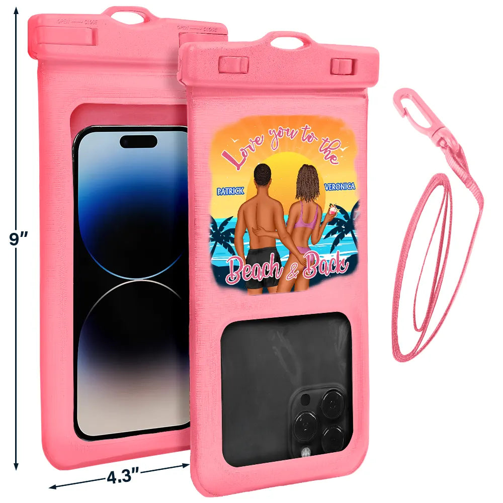 Gift For Couples, Gift For Boyfriend, Gift For Girlfriend, Gift For Wife, Gift For Husband, Gift For Men, Gift For Women, Beach, Travel, Happy, Love, Summer - Couple Love You To The Beach - Personalized Waterproof Phone Pouch