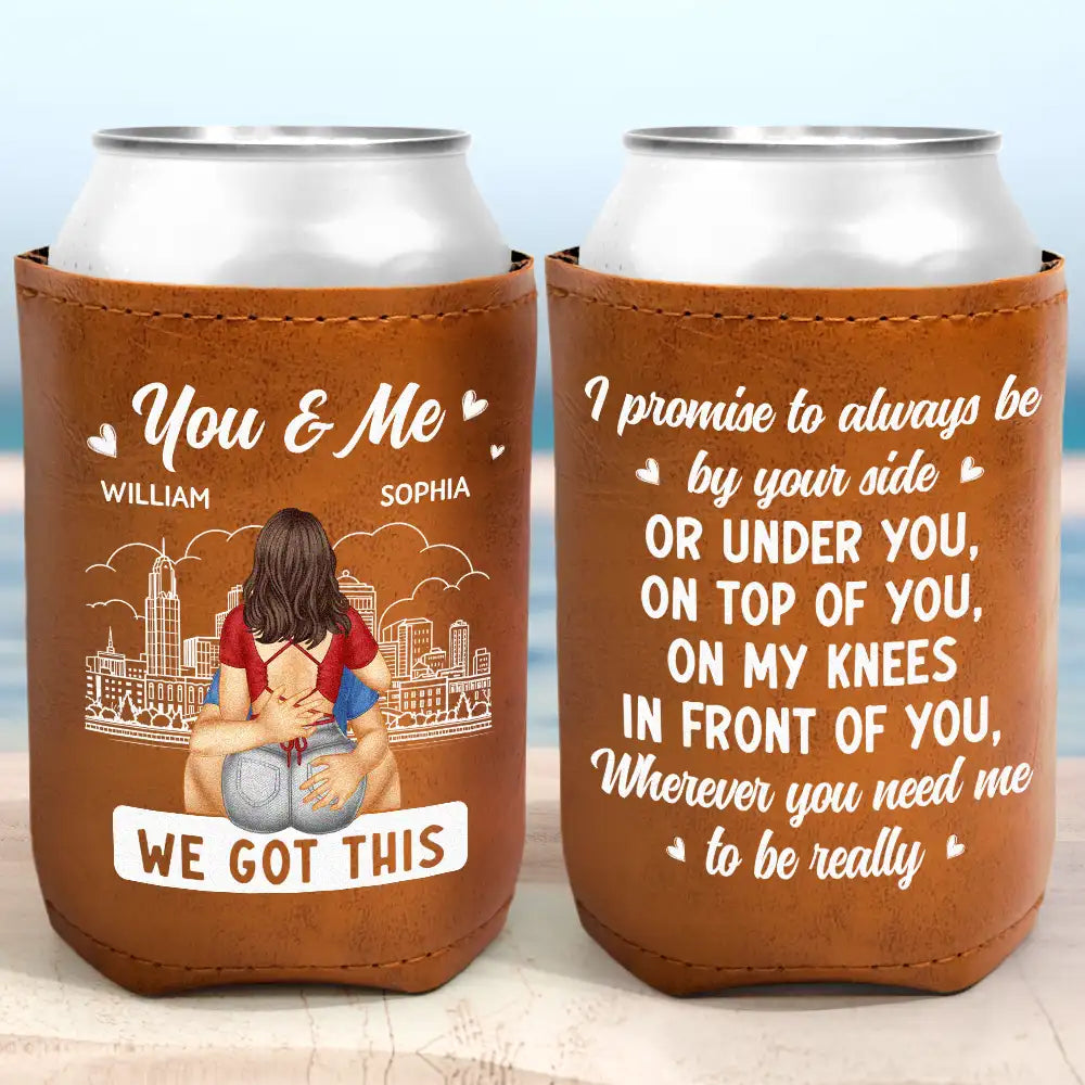 Couple Promise Always By Your Side - Personalized Leather Can Cooler